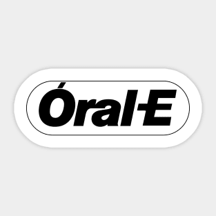 Orale Mexican funny design Sticker